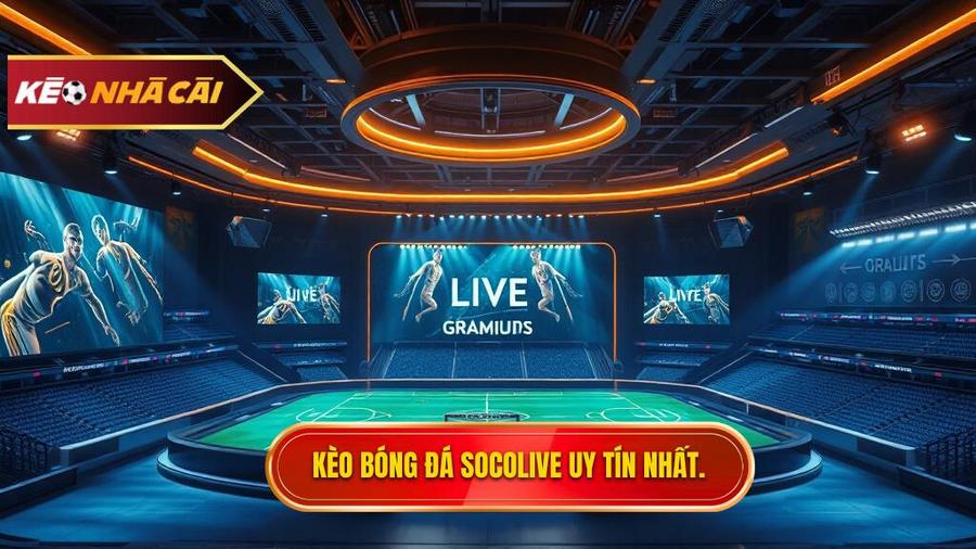 Kèo bóng đá Socolive